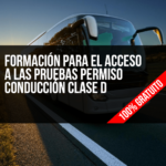 Formación para el acceso a las pruebas del permiso de conducción D