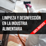Limpieza y desinfección en la industria alimentaria