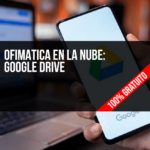 Ofimática en la nube: Google Drive